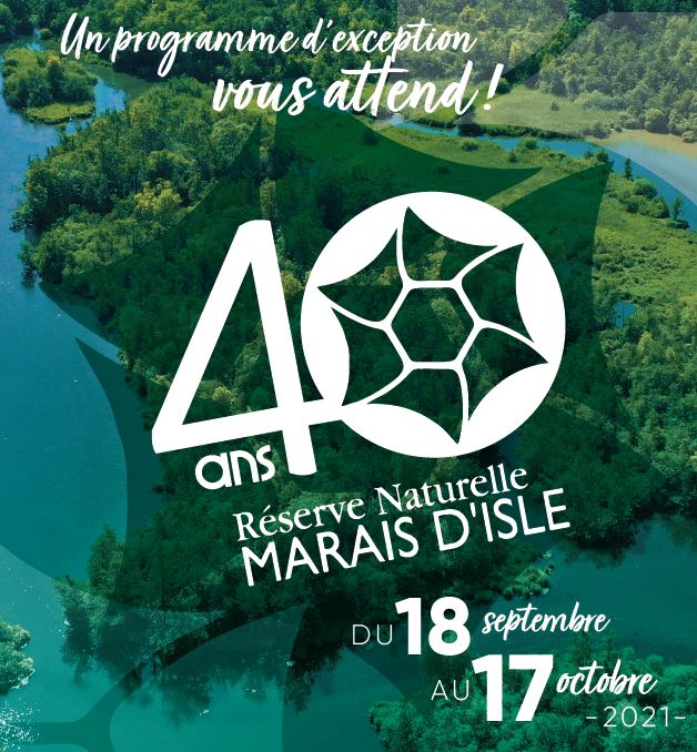 40 ans Réserve naturelle nationale du Marais d'Isle