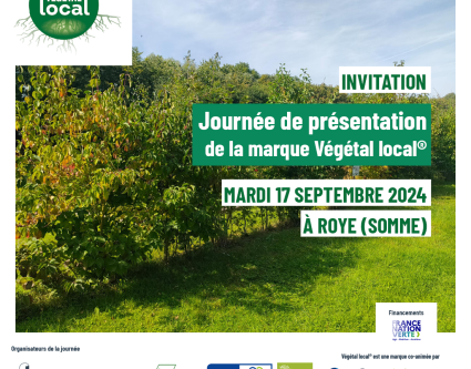  Journée de présentation de la marque Végétal local® à Roye (Somme) 